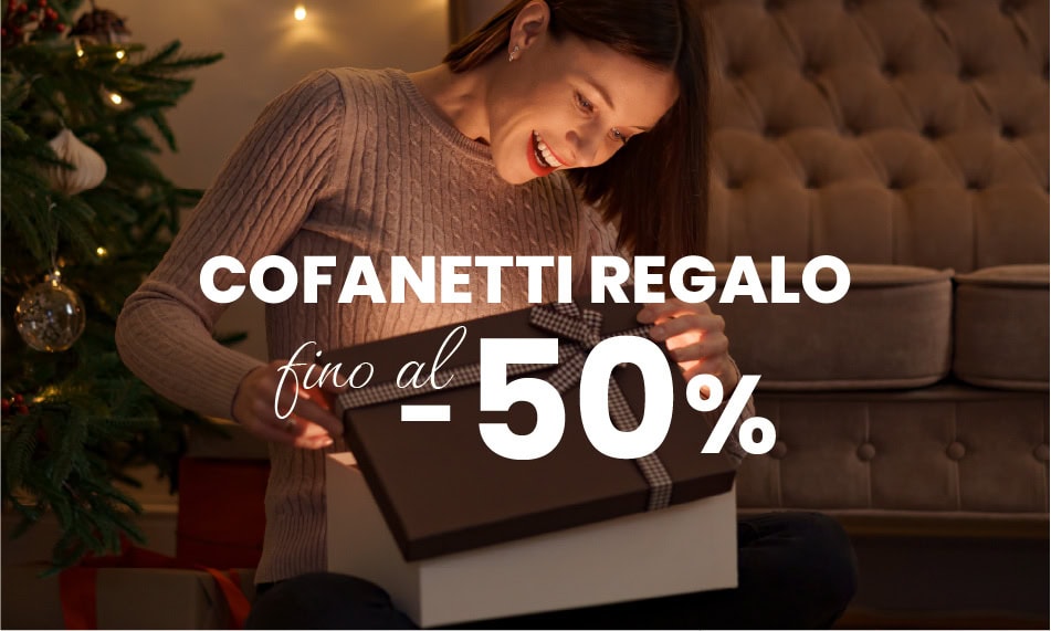 Speciali cofanetti regalo, fino al -50%